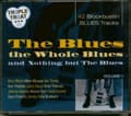 Miniatyrbilde 1 av 2: Blandade Artister - Blues, The Whole Blues (3Cd-Box) (CD)