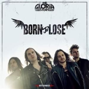 Gloria Story - Born To Lose (CD)