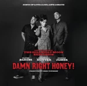 Hillbilly Moon Explosion - Damn Right Honey (CD)