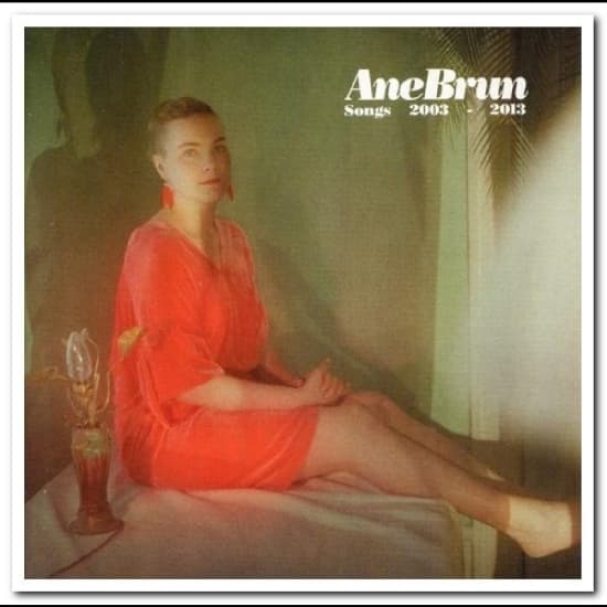 Brun Ane - Songs 2003-2013 (CD)