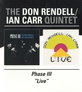 Rendell Don And Ian Carr - Phase Iii / Live (CD)