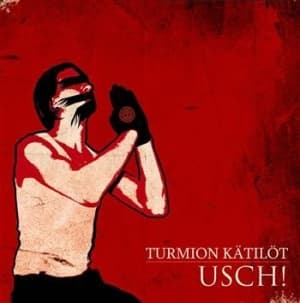 Turmion Kätilöt - Usch! (CD)