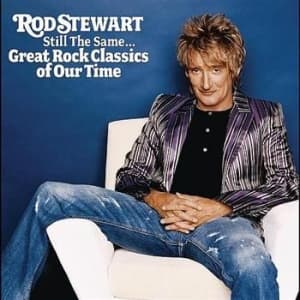 Stewart Rod - Still The Same... Great Rock Classics Of Our Time (CD)