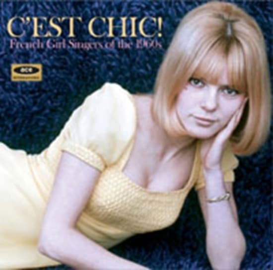 Various Artists - C'est Chic! French Girl Singers Of (CD)