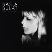 Basia Bulat - Tall Tall Shadow (CD)