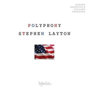 Barber / Bernstein / Copland - American Polyphony (CD)