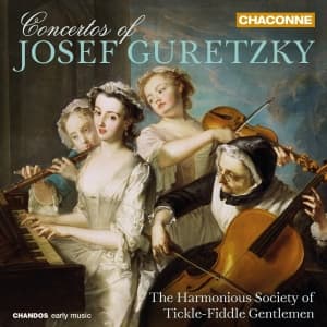 The Harmonious Society Of Tickle-Fi - Concertos Of Josef Guretzky (CD)