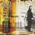 Miniatyrbild 2 av 2: Rodgers Paul - Muddy Water Blues - A Tribute to Muddy W (CD)
