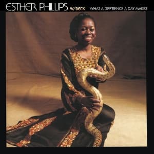 Phillips Esther - What A Diff'rence A Day..