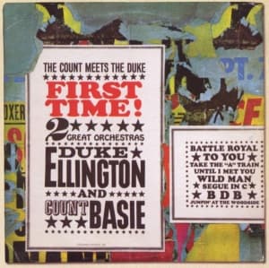 Ellington Duke & Basie Count - First Time! The Count..