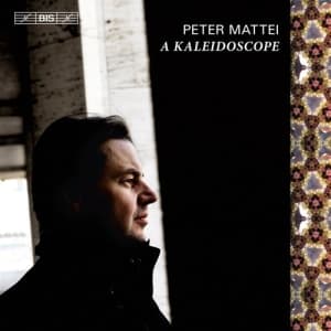 Peter Mattei - A Kaleidoscope (CD)