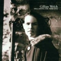 GILLIAN WELCH - HELL AMONG THE YEARLINGS (CD)
