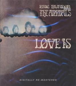 Burdon Eric & The Animals - Love Is (CD)