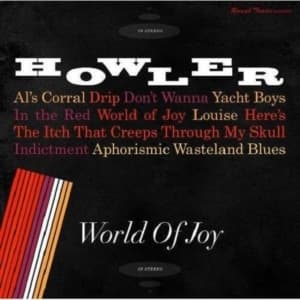 Howler - World Of Joy (CD)