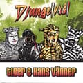 Miniatyrbillede 1 af 2: Tiger And Hans Vänner - Djungelvraål (CD)
