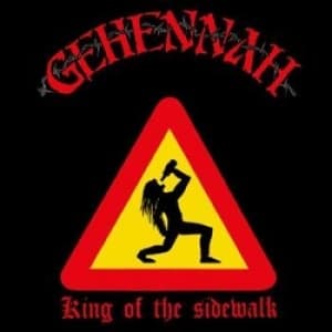 Gehennah - Kings Of The Sidewalk (Re-Issue) (CD)