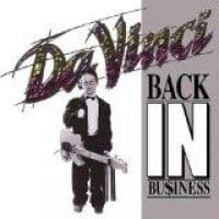 DA VINCI - BACK IN BUSINESS (CD)