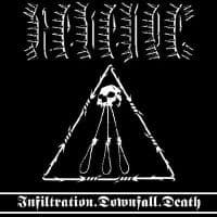 Revenge - Infiltration.Downfall.Death (CD)
