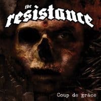 The Resistance - Coup De Grace (CD)
