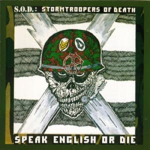 S.O.D.(Stormtroopers Of Death) - Speak English Or Die - Anniversary (CD)