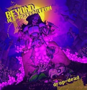 Beyond All Recognition - Drop=Dead (CD)