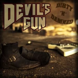 Devils Gun - Dirty N Damned (CD)