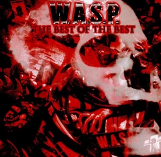 W.A.S.P. - Best Of The Best (CD)
