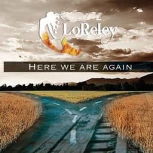 Loreley - Here We Are Again (CD)