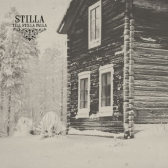 Stilla - Till Stilla Falla (CD)