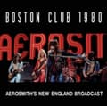 Miniatyrbilde 2 av 2: Aerosmith - Boston Club 1980 (Live Broadcast) (CD)
