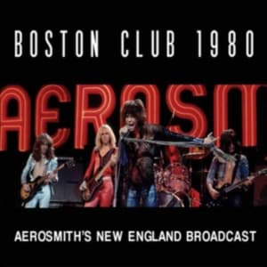 Aerosmith - Boston Club 1980 (Live Broadcast) (CD)