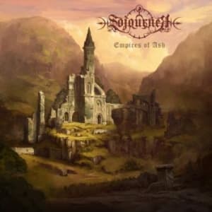 Sojourner - Empires Of Ash (CD)