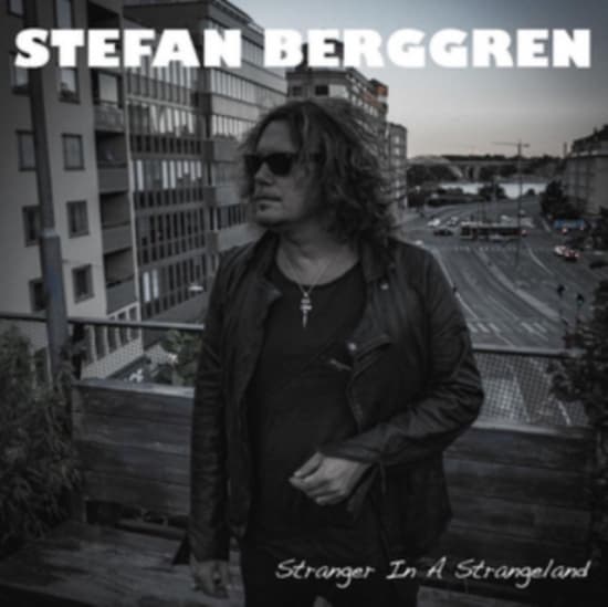 Berggren Stefan - Stranger In A Strangeland (CD)