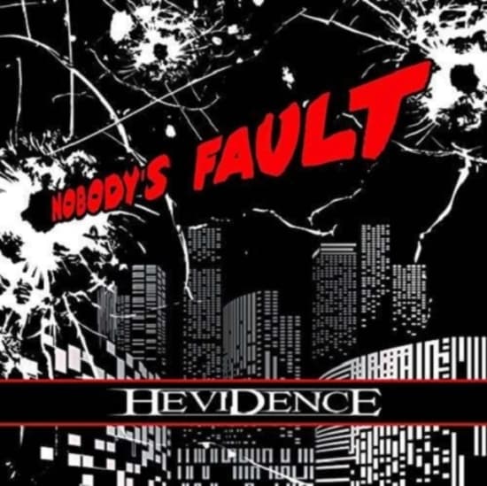 Hevidence - Nobody's Fault (CD)