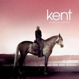 Kent - Tillbaka Till Samtiden (CD)