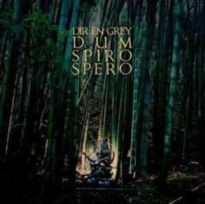 Dir En Grey - Dum Spiro Spero (Digi Pack Deluxe E (CD)