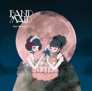Band-Maid - Just Bring It (CD)