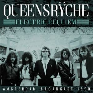Queensryche - Electric Requiem (Broadcast 1990) (CD)