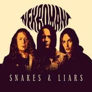 Nekromant - Snakes & Liars (CD)
