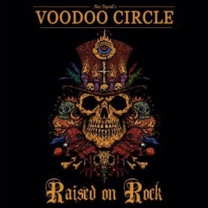 Voodoo Circle - Raised On Rock (Ltd Digi W/Bonus) (CD)