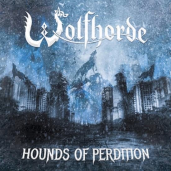 Wolfhorde - Hounds Of Perdition (CD)