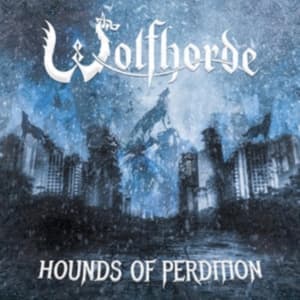 Wolfhorde - Hounds Of Perdition (CD)