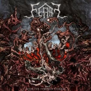 Feral - Flesh For Funerals Eternal (CD)