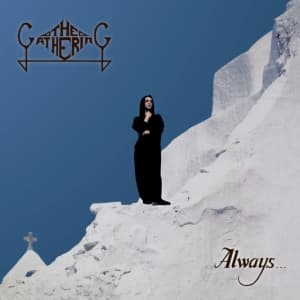 Gathering The - Always... (CD)