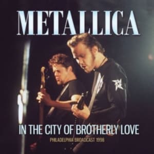 Metallica - In The City Of Brotherly Love (Live (CD)