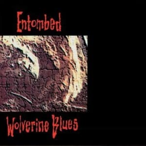 Entombed - Wolverine Blues (Cd Digipack - Fdr (CD)