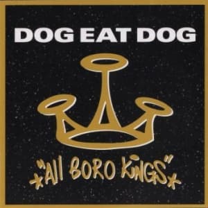 Dog Eat Dog - All Boro Kings (25Th Anniversary Di (CD)