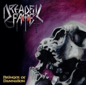Dreadful Fate - Bringer Of Damnation (CD)