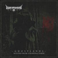 Wormwood - Ghostlands - Wounds From A Bleeding (CD)