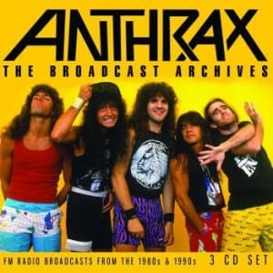 Anthrax - Broadcast Archives (3 Cd) Broadcast (CD)